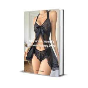 Sleep in Style – Women’s Sleepwear for Every Shape